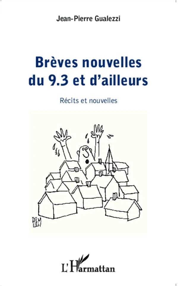Brèves nouvelles du 9.3 et d'ailleurs : récits et nouvelles