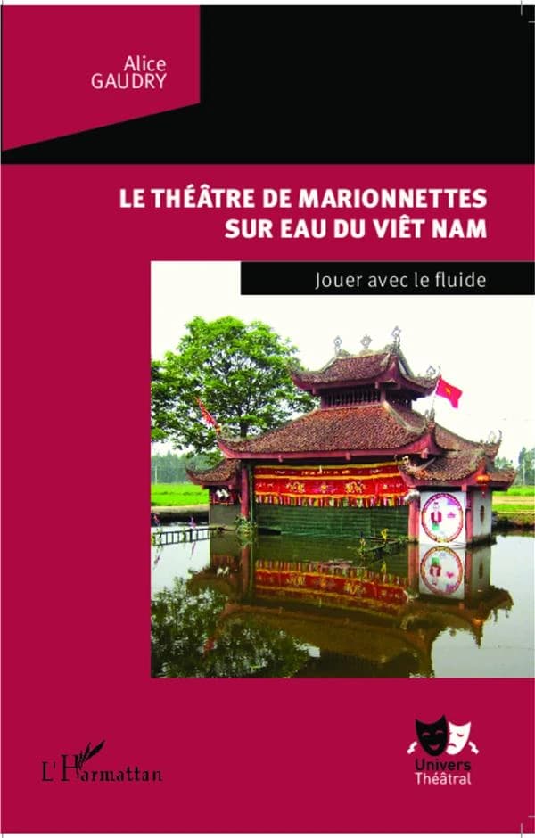 Le théâtre de marionnettes sur eau du Việt Nam : jouer avec le fluide
