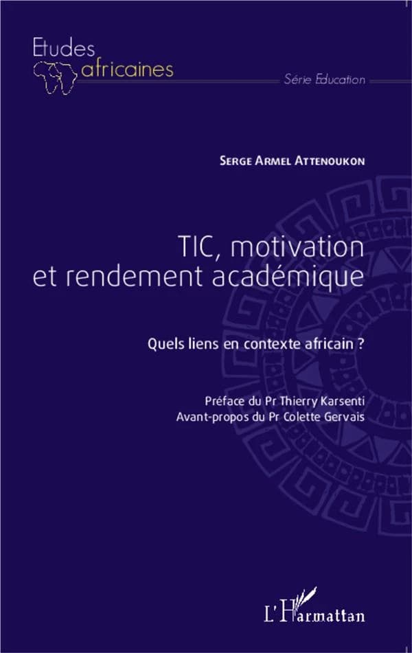 TIC, motivation et rendement académique : quels liens en contexte africain ?