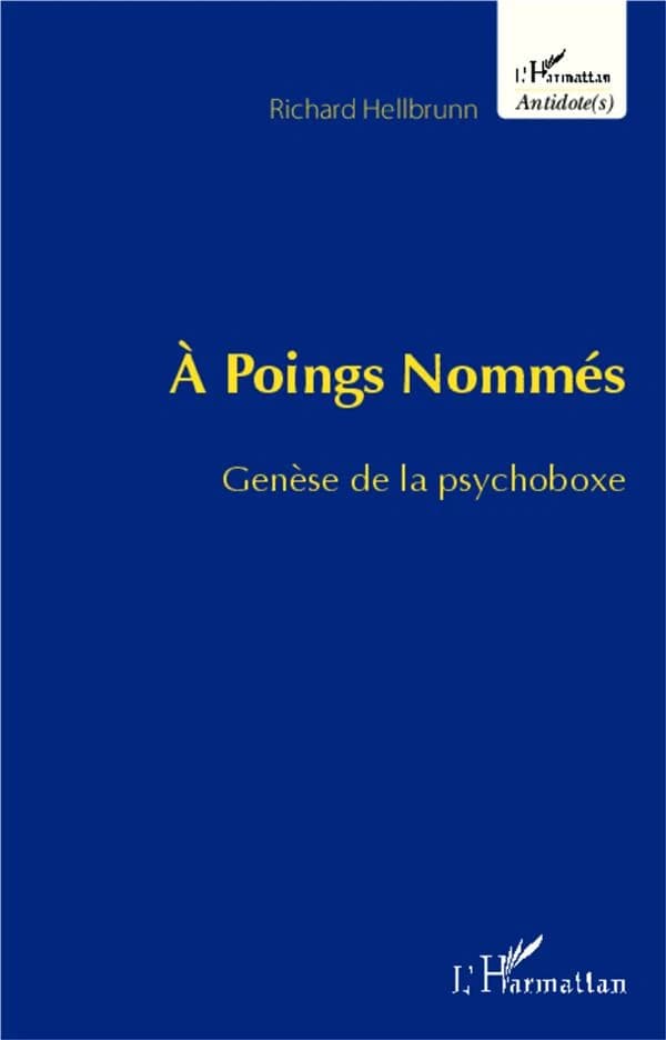 À poings nommés : genèse de la psychoboxe