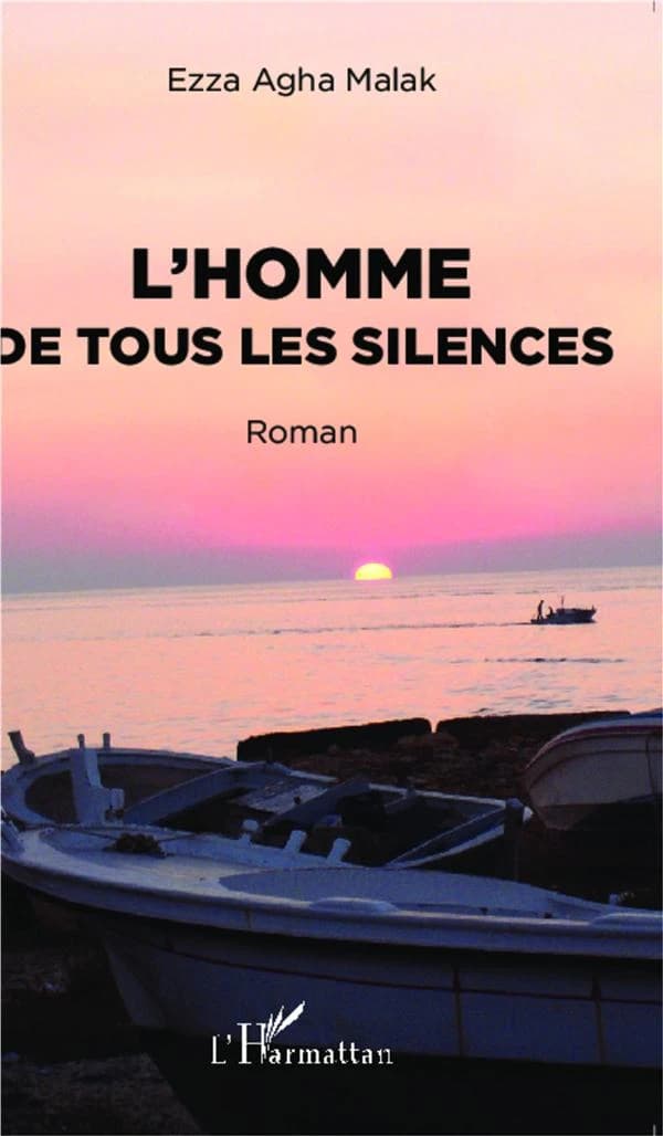 L'homme de tous les silences : roman