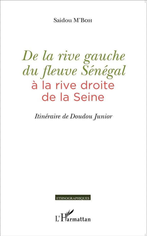 De la rive gauche du fleuve Sénégal à la rive droite de la Seine : itinéraire de Doudou junior
