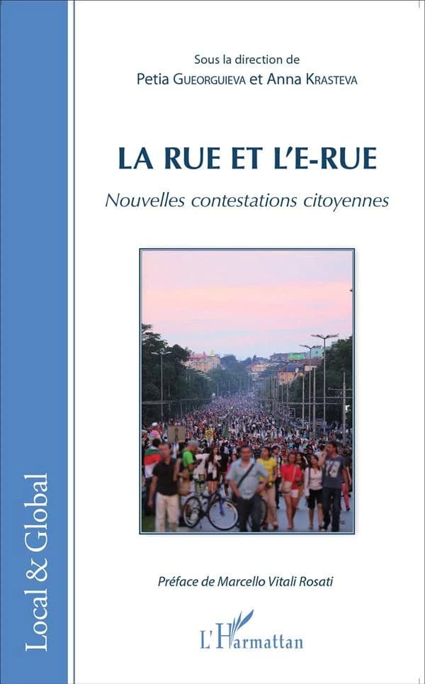 La rue et l'e-rue : nouvelles contestations citoyennes