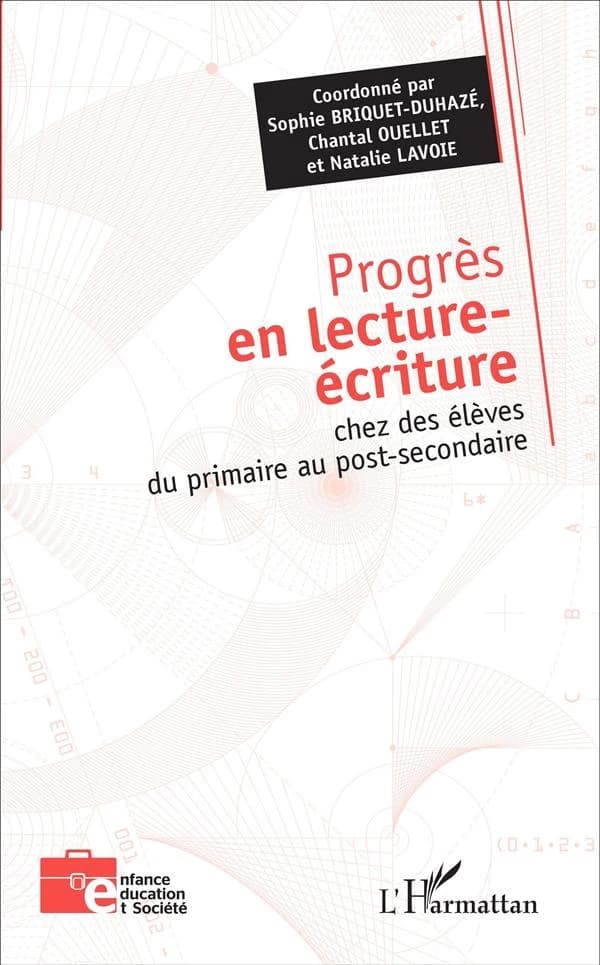 Progrès en lecture-écriture chez des élèves du primaire au post-secondaire