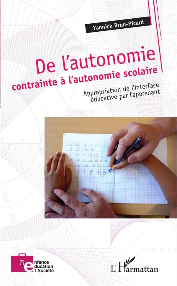 De l'autonomie contrainte à l'autonomie scolaire : appropriation de l'interface éducative par l'apprenant