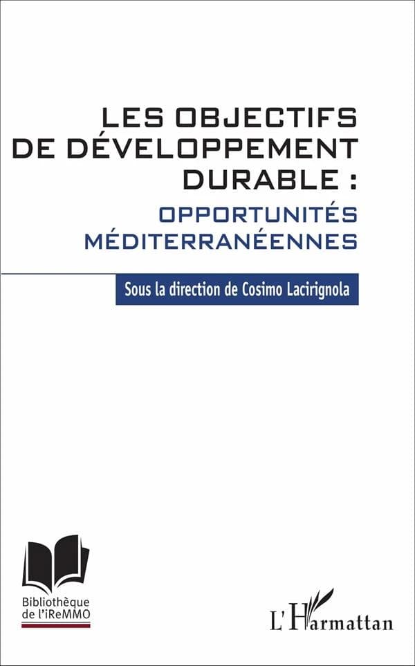 Les objectifs de développement durable, opportunités Méditerranéennes