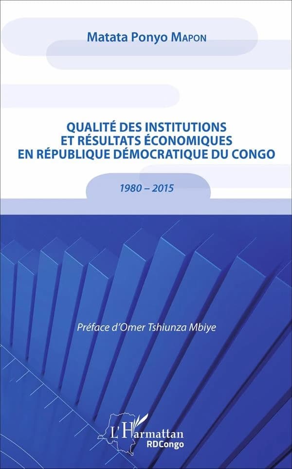Qualité des institutions et résultats économiques en République démocratique du Congo, 1980-2015