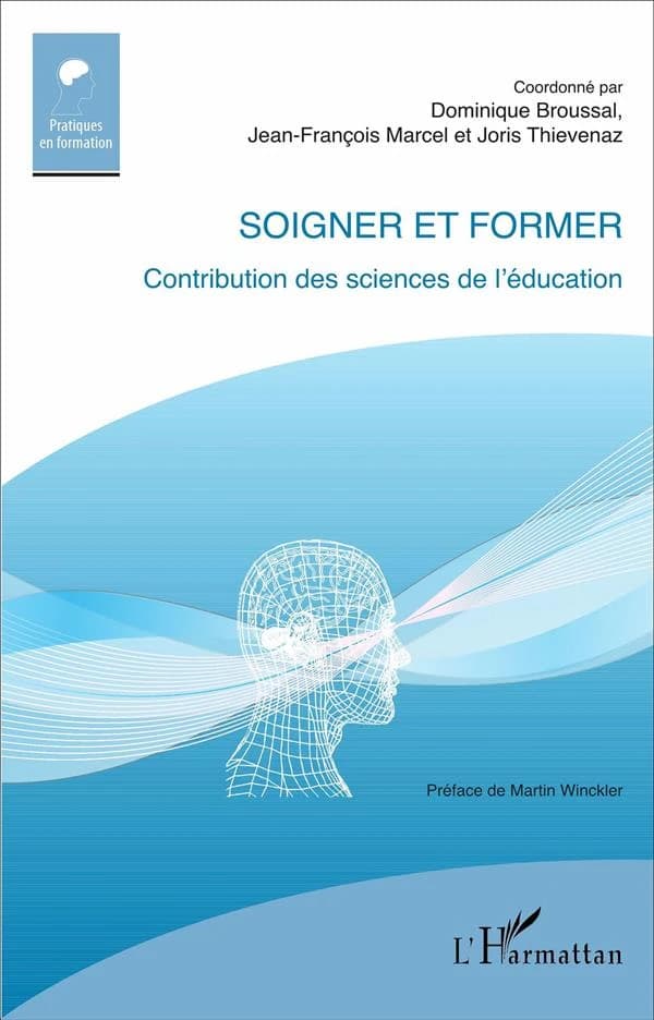 Soigner et former : contribution des sciences de l'éducation