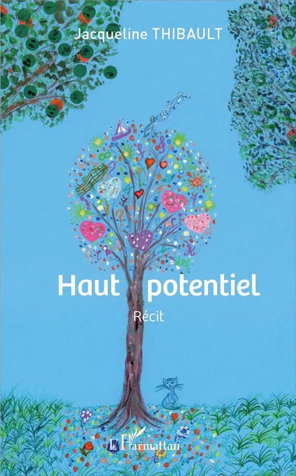 Haut potentiel : récit