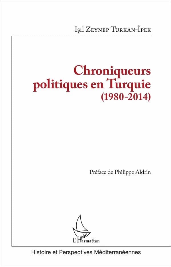 Chroniqueurs politiques en Turquie, 1980-2014