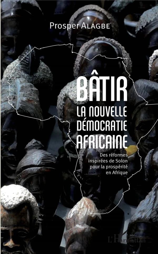 Bâtir la nouvelle démocratie africaine : des réformes inspirées de Solon pour la prospérité en Afrique