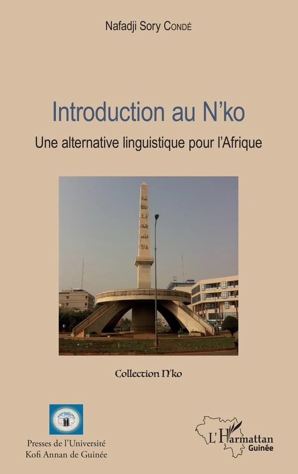 Introduction au N'ko : une alternative linguistique pour l'Afrique