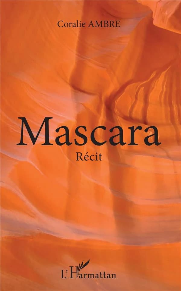 Mascara : récit