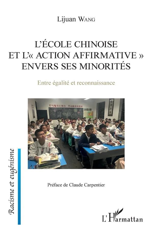 L'école chinoise et l'action affirmative envers ses minorités : entre égalité et reconnaissance
