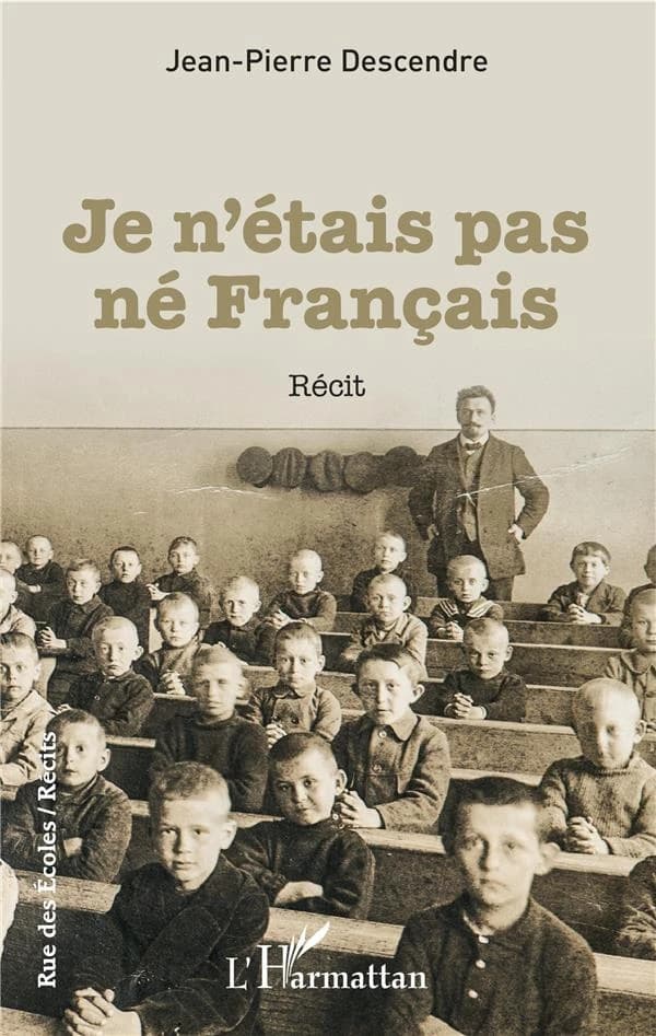 Je n'étais pas né français : récit