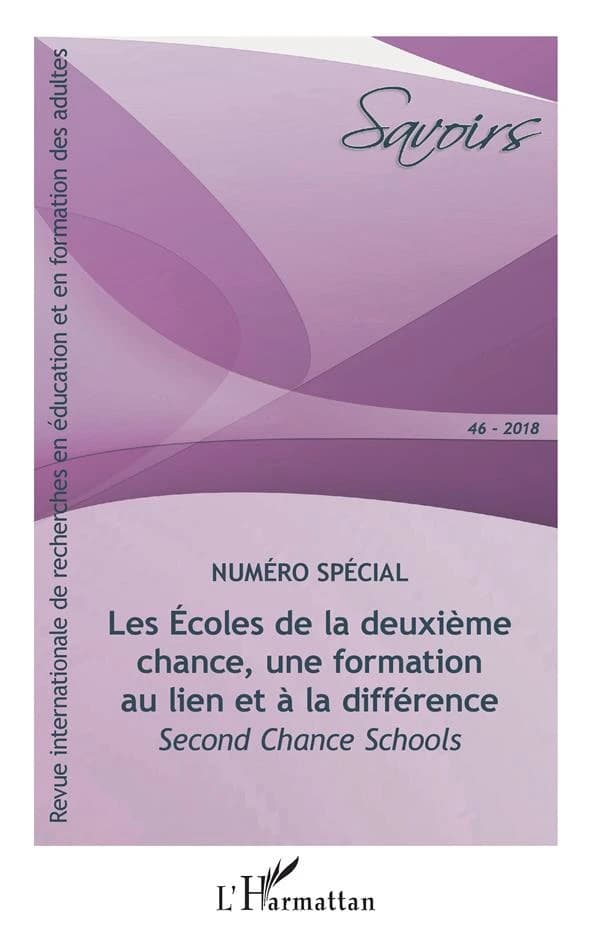 Les Écoles de la deuxième chance, une formation au lien et à la différence : Second Chance Schools