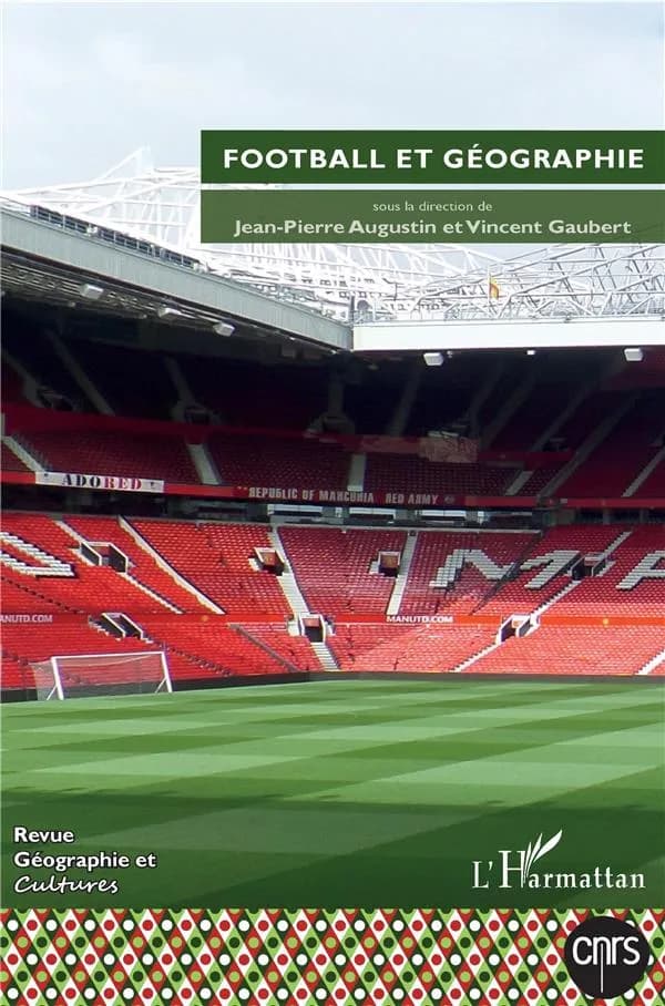 Revue géographie et cultures : football et géographie