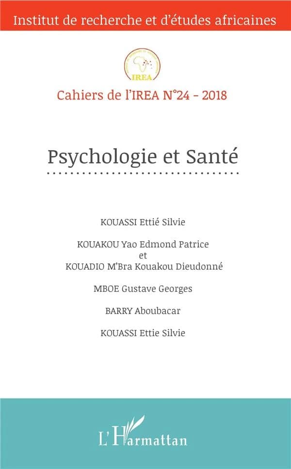 Cahiers de l'IREA ; psychologie et santé
