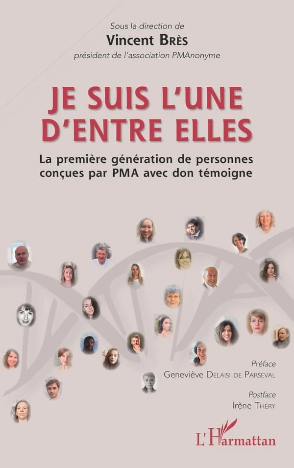 Je suis l'une d'entre elles : la première génération de personnes conçues par PMA avec don témoigne