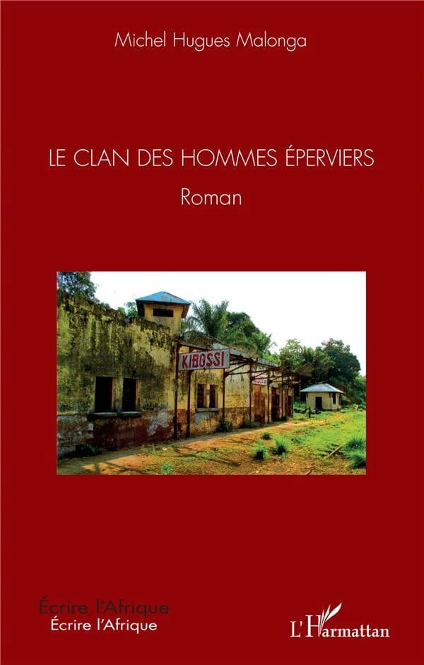 Le clan des hommes éperviers : roman