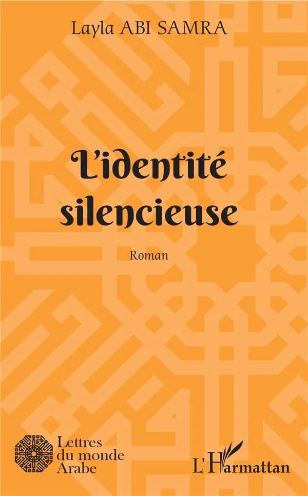 L'identité silencieuse : roman