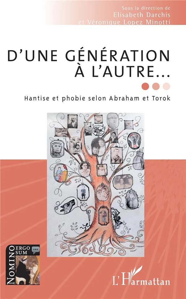 D'une génération à l'autre : hantise et phobie selon Abraham et Torok