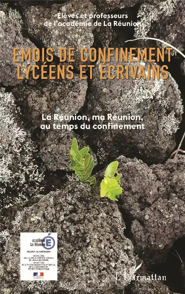 Émois de confinement lycéens et écrivains : La Réunion, ma Réunion au temps du confinement