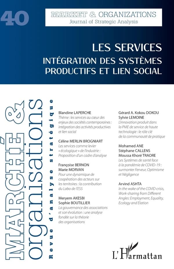 Revue Marché et organisations n.40 : les services ; intégration des systèmes productifs et lien social