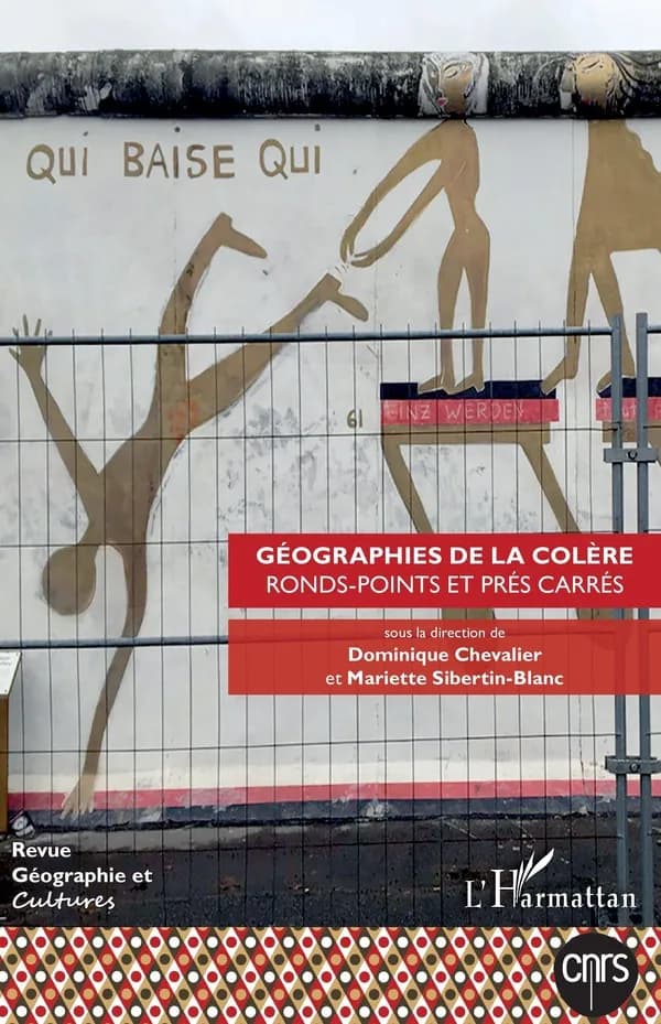 Revue géographie et cultures : géographies de la colère, ronds-points et près carrés