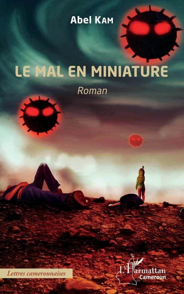 Le mal en miniature : roman