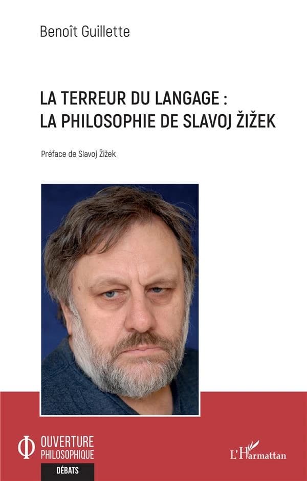 La terreur du langage : la philosophie de Slavoj Žižek