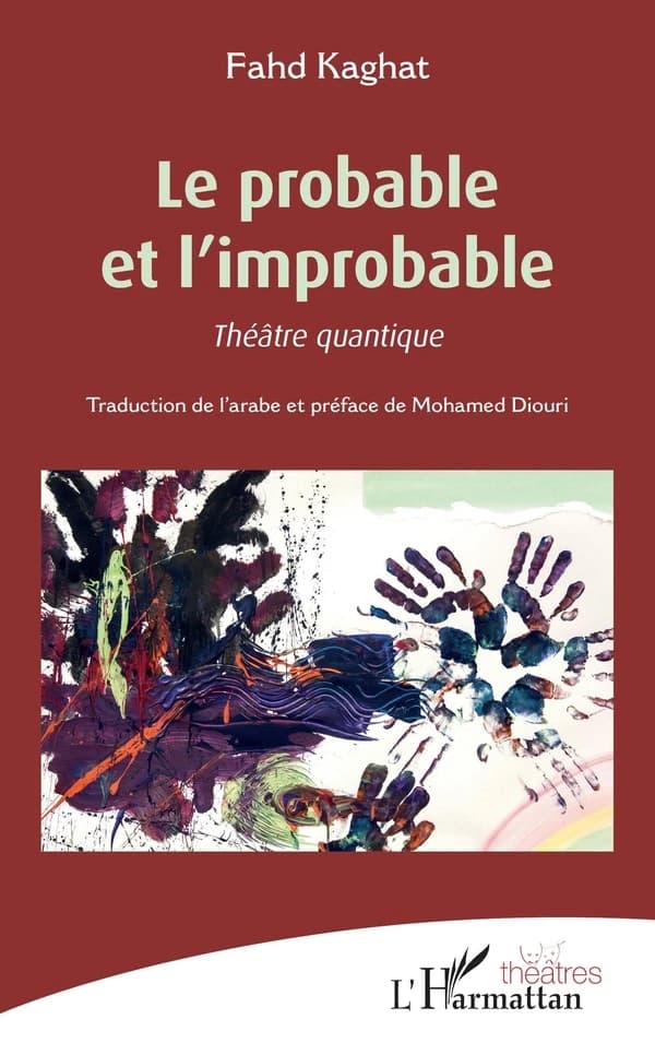 Le probable et l'improbable : théâtre quantique