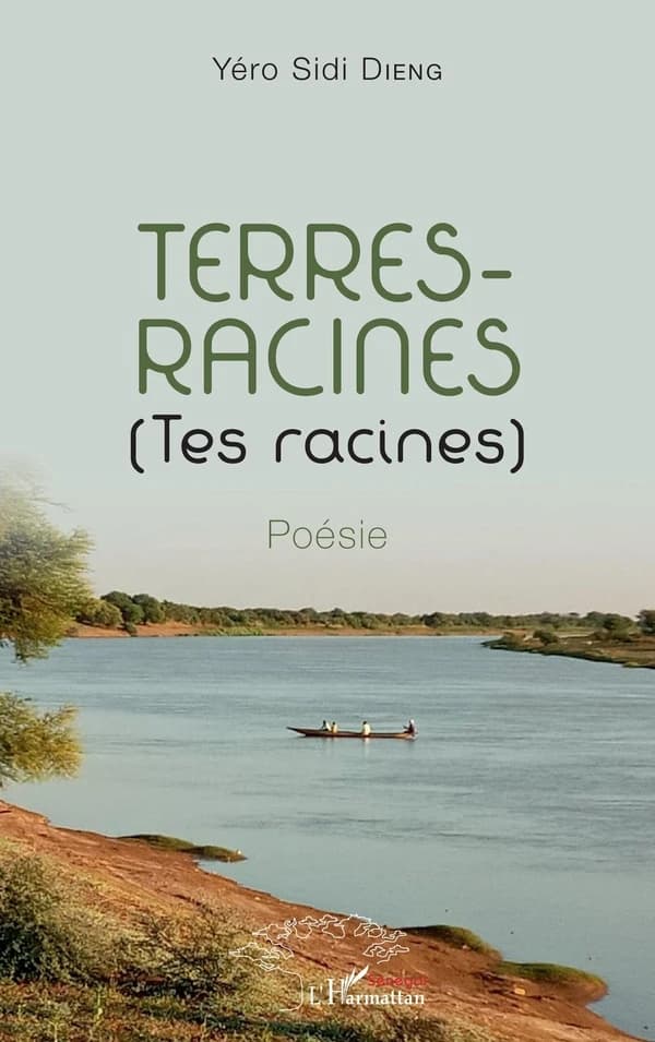 Terres-racines : tes racines : poésie