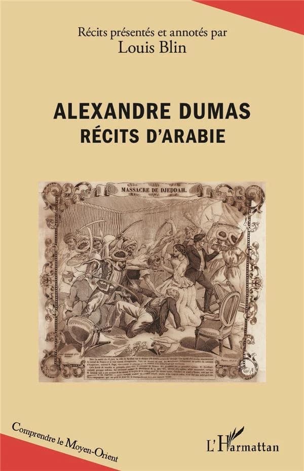Alexandre Dumas : récits d'Arabie