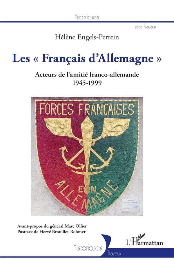 Les Français d'Allemagne : acteurs de l'amitié franco-allemande, 1945-1999