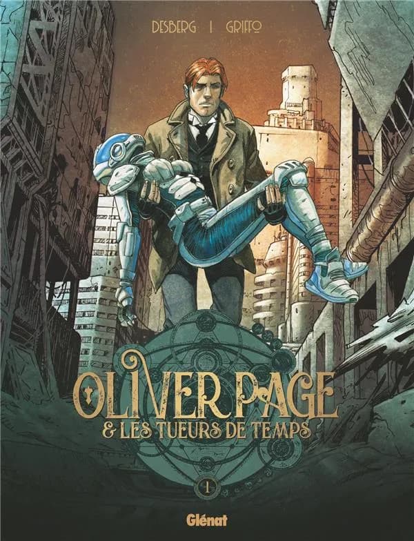 Oliver Page & les tueurs de temps. 1