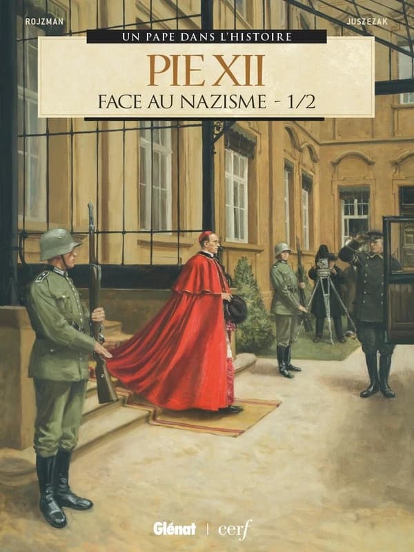Pie XII : face au nazisme. 1