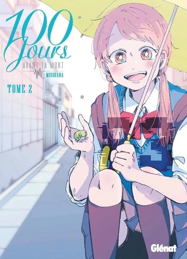 100 jours avant ta mort. Tome 2