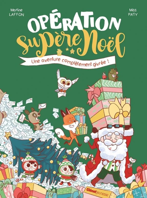 Opération supère Noël : une aventure complètement givrée !