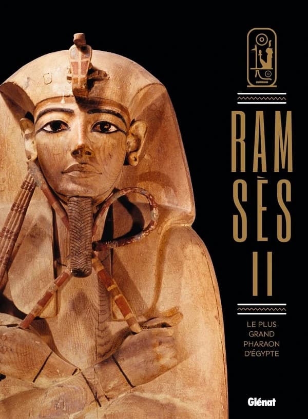 Ramsès II : le plus grand pharaon d'Égypte (Version partielle de l'éd. de 2003)