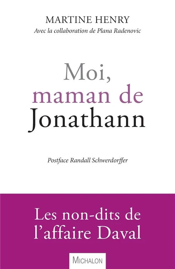 Moi, maman de Jonathann : témoignage