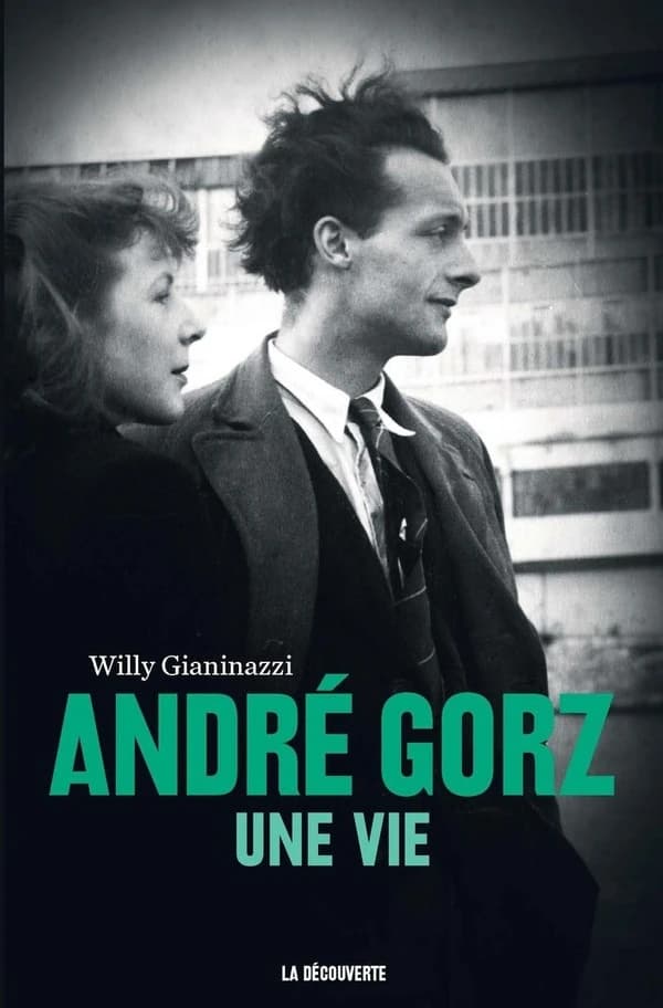 André Gorz : une vie