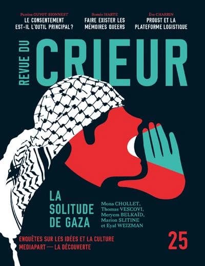 Revue du crieur n.25 : La solitude de Gaza