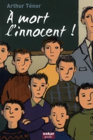 À mort l'innocent !
