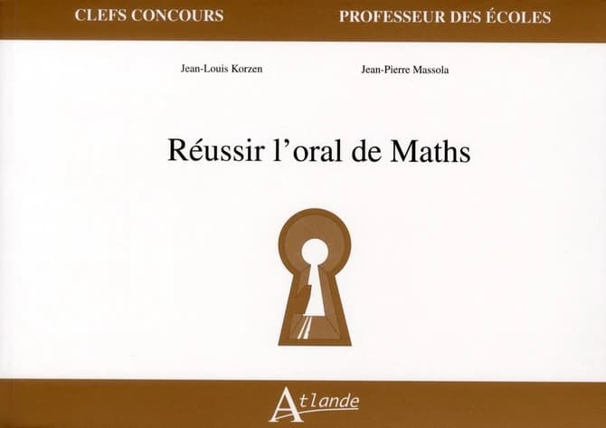 Réussir l'oral de maths