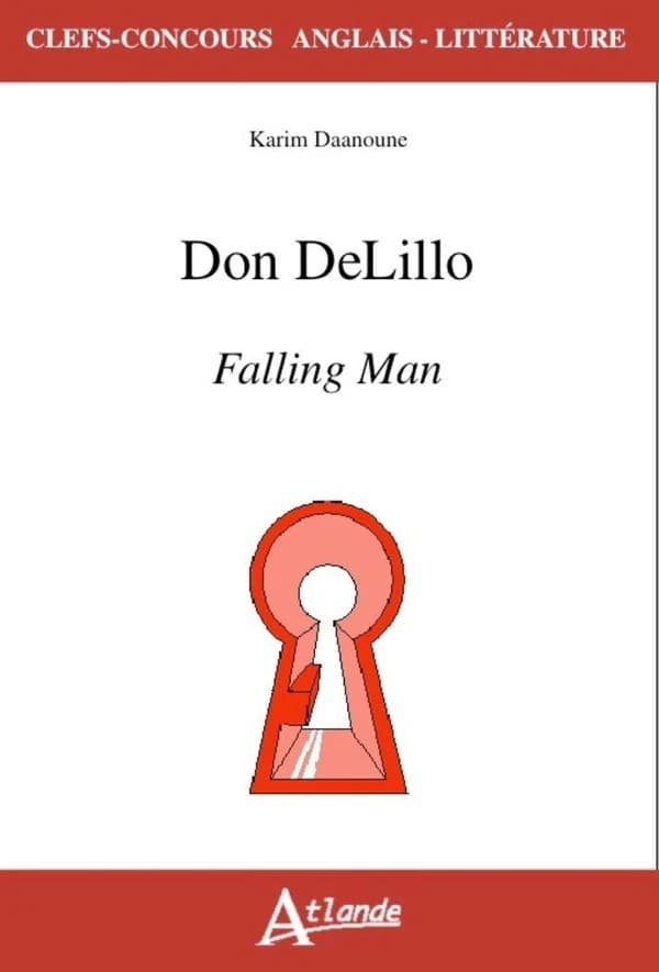 Don DeLillo, "Falling man"