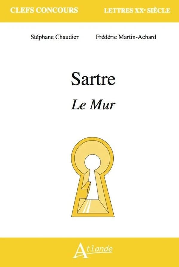 Sartre, "Le mur"