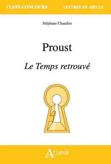 Proust, "Le temps retrouvé"