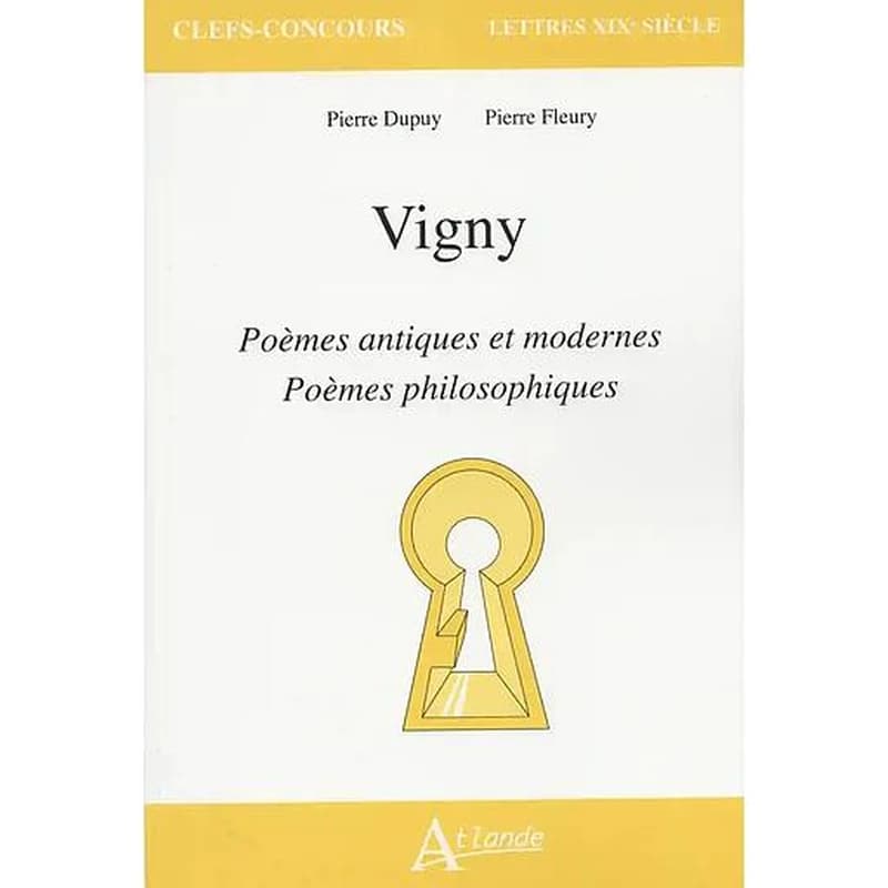 Vigny, "Poèmes antiques et modernes", "Poèmes philosophiques"