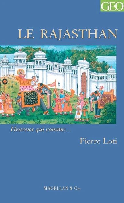 Le Rajasthan : récit